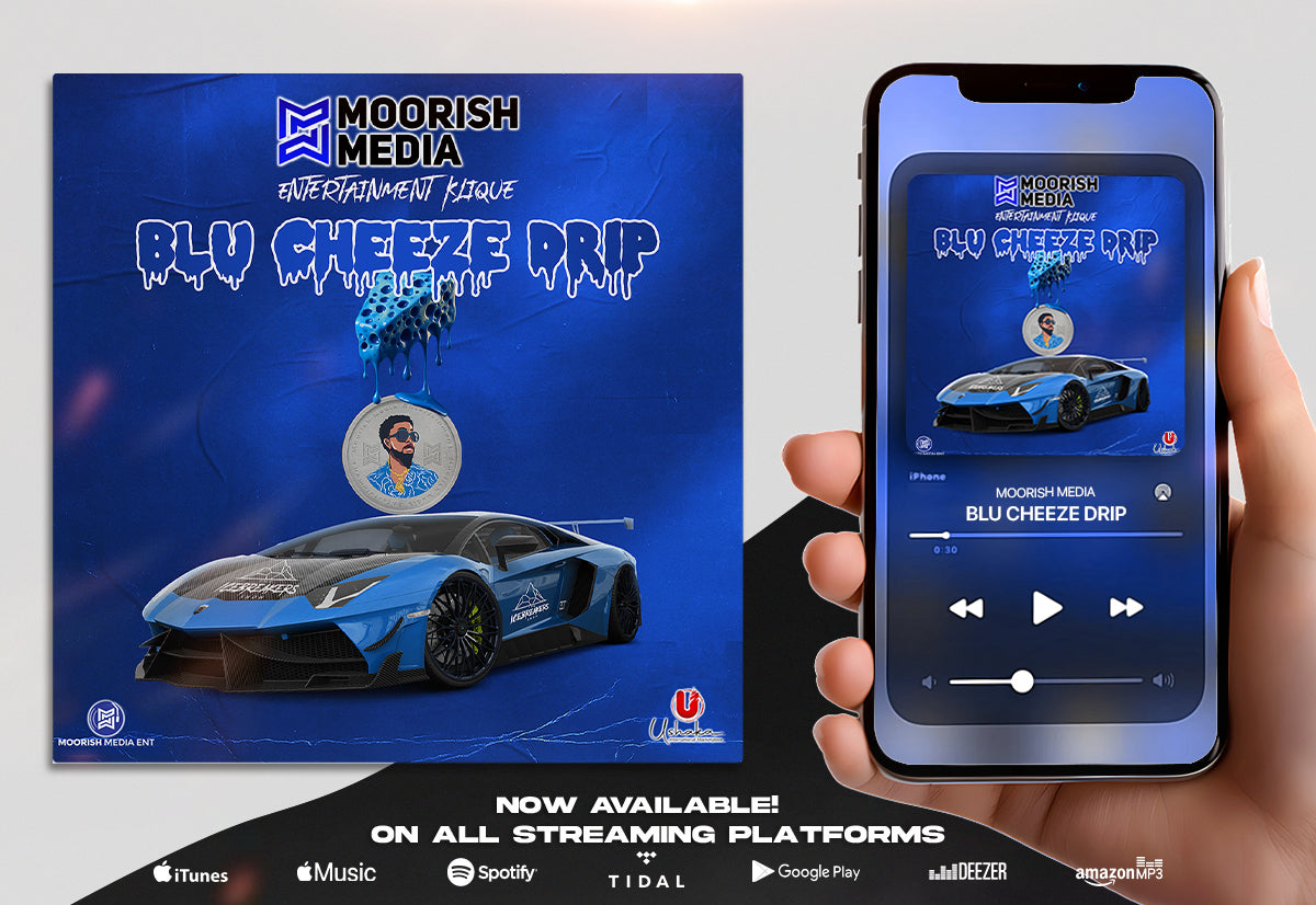 "Blu Cheeze Drip (Radio Version)" By Moorish Media Entertainment Klique