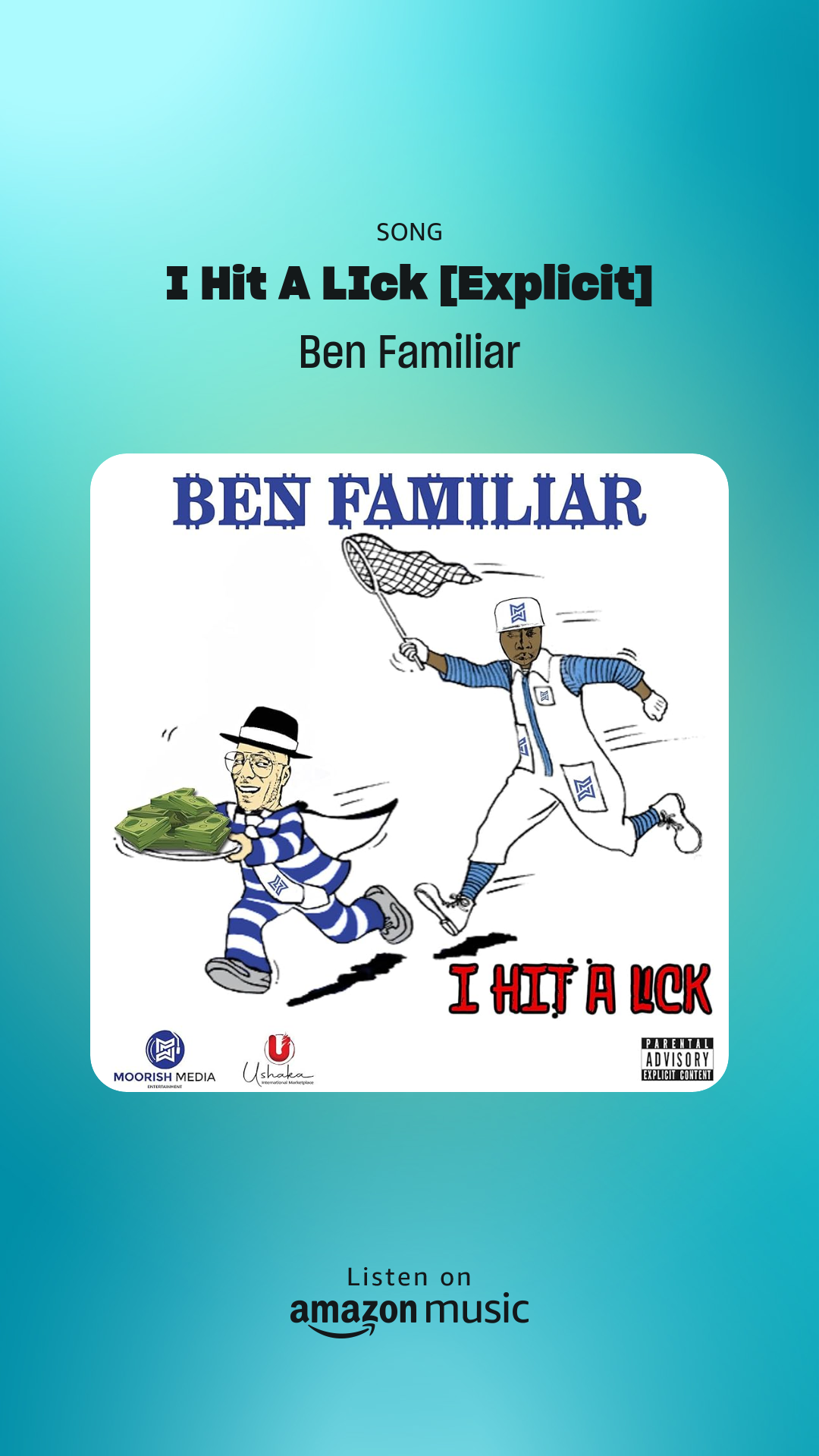 "I Hit a Lick (Radio Version)" By Ben Familiar